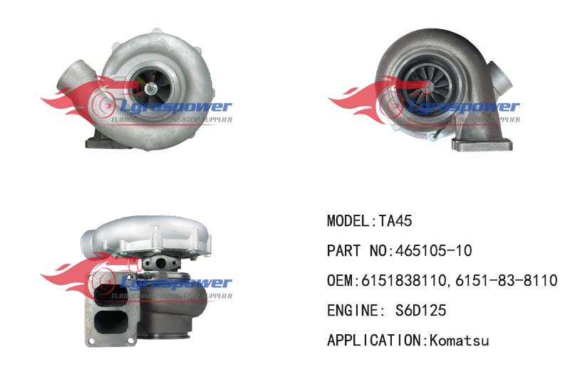 377  TA45   465105-10   465105-5010S 465105-0010, 465105-10 6151838110, 6151-83-8110 S6D125 441398-0052 (441398-9052S) TURBO TIRBOCHARGE