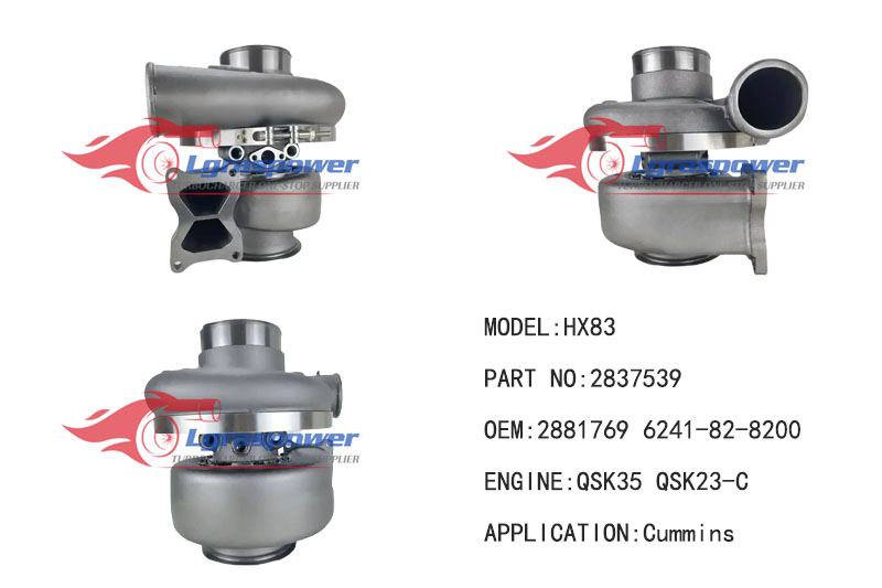137 HX83 2837539 4033032, 5327838  2881769, 6241-82-8200, 6241-82-8400, 4955653 QSK35, QSK23-C, QSK35 QSK23 4046245 Turbo Turbocharge