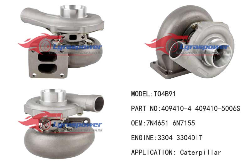 (中文) 293 TO4B91 409410-4 409410-5006S 7N4651  6N7155 3304 3304DIT 3304-Industrial 3304T DITAJWAC GS Caterpillar 408077-0102  Turnocharge
