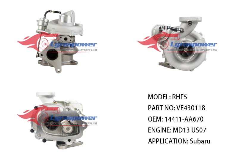 (中文) RHF5 VE430118 VA430118, VB430118, VC430118, VD430118 14411-AA670, 14411-AA671, 14411AA670, 14411AA671, 14411AA6709L MD13 US07, MY07, EJ25G/E TURBO TURBOCHARGE