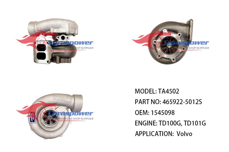 TA4502 465922-5012S 465922-0001, 465922-0002, 465922-0003, 465922-0011, 465922-0013 1545098 TD100G, TD101G, TD100D, TDH 102KF Volvo B10M Bus, N10, NL10 Truck TURBO TURBOCHARGE