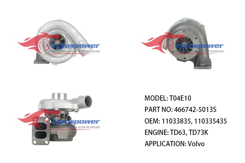 (中文) T04E10 466742-5013S 466742-0013, 466742-0010, 466742-13 11033835, 110335435 TD63, TD73K, TD73KCE Volvo L12OB/C L90B/C Loader Truck TURBO TURBOCHARGE