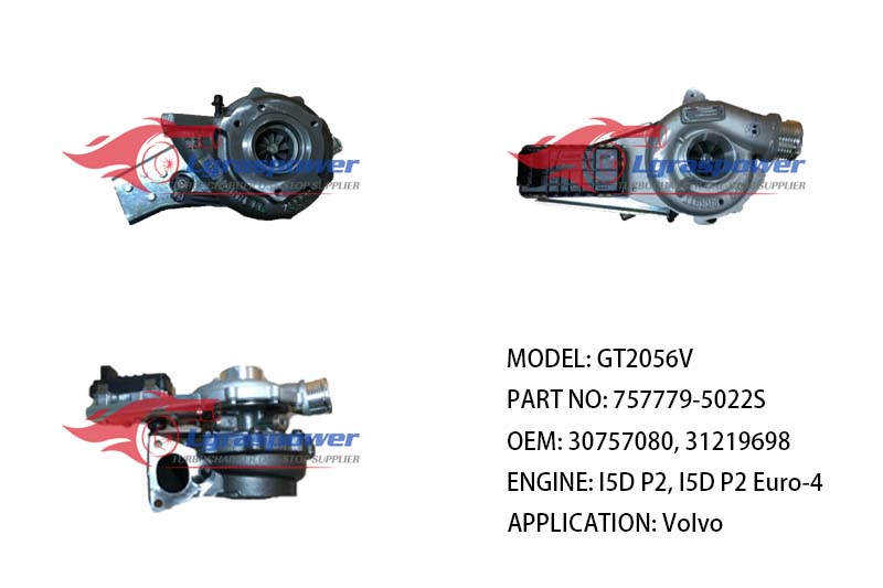 (中文) GT2056V 757779-5022S 757779-0004, 757779-0010, 757779-0021, 757779-0022, 757779-5010S, 757779-5020S, 757779-5021S, 757779-22. 757779-4 30757080, 31219698, 31293030, 31293032 I5D P2, I5D P2 Euro-4 Volvo TURBO TURBOCHARGE